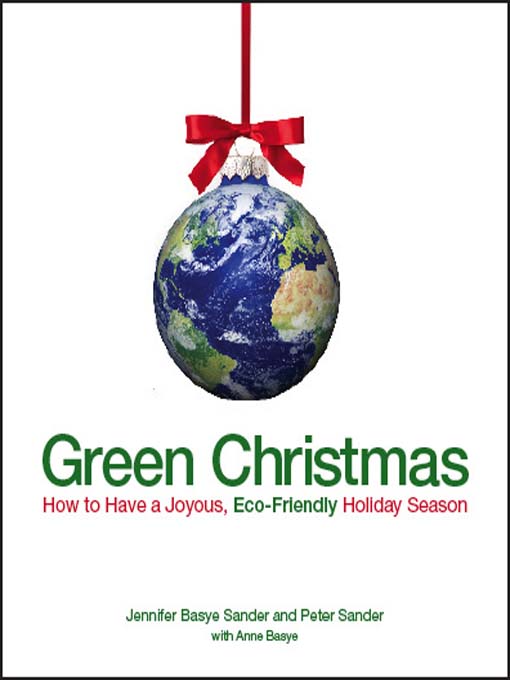 Title details for Green Christmas by Jennifer Basye Sander - Available